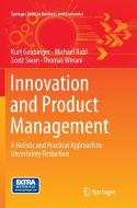 Innovation and Product Management di Kurt Gaubinger, Michael Rabl, Scott Swan, Thomas Werani edito da Springer Berlin Heidelberg