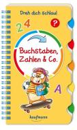 Dreh dich schlau - Buchstaben, Zahlen & Co. di Klara Kamlah edito da Kaufmann Ernst Vlg GmbH