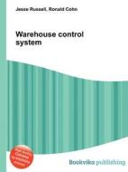 Warehouse Control System edito da Book On Demand Ltd.