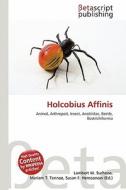 Holcobius Affinis edito da Betascript Publishing