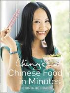 Ching's Chinese Food in Minutes di Ching-He Huang edito da HarperCollins Publishers