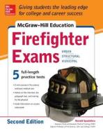 Mcgraw-hill Education Firefighter Exam di Ronald R. Spadafora edito da Mcgraw-hill Education - Europe