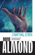 Counting Stars di David Almond edito da Hachette Children's Group