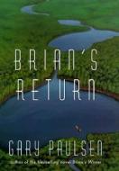Brian's Return di Gary Paulsen edito da Delacorte Press