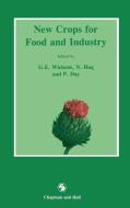 New Crops for Food and Industry edito da Springer Netherlands