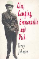 Cleo;  Camping;  Emmanuelle; and Dick di Terry Johnson edito da Bloomsbury Publishing PLC