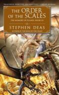 The Order of the Scales: The Memory of Flames, Book III di Stephen Deas edito da Roc