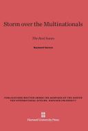 Storm over the Multinationals di Raymond Vernon edito da Harvard University Press