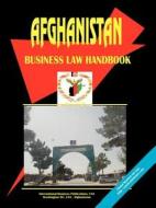 Afghanistan Business Law Handbook edito da International Business Publications, Usa