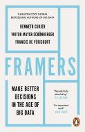 Framers di Kenneth Cukier, Viktor Mayer-Schoenberger, Francis de Vericourt edito da Ebury Publishing