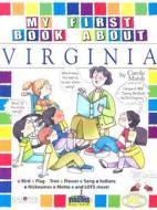 My First Book about Virginia! di Carole Marsh edito da GALLOPADE INTL INC
