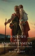 Shadows of the Enlightenment: Tragic Drama During Europe's Age of Reason edito da OHIO ST UNIV PR