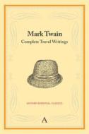 Mark Twain di Mark Twain edito da Anthem Press