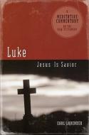 Luke: Jesus Is Savior di Earl Lavender edito da ACU Press/Leafwood Publishers