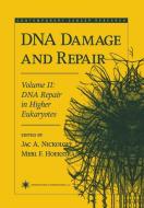 DNA Damage and Repair edito da Humana Press
