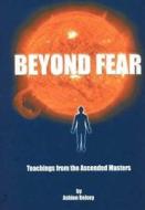 Teachings From The Ascended Masters di Ashian Belsey edito da Vortex Publishing