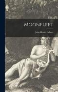 Moonfleet di John Meade Falkner edito da LIGHTNING SOURCE INC
