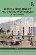 Modern Insurgencies And Counterinsurgencies di Kaushik Roy edito da Taylor & Francis Ltd