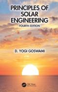 Principles Of Solar Engineering di D. Yogi Goswami edito da Taylor & Francis Ltd