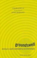 Groundswell di Charlene Li, Josh Bernoff edito da Harvard Business School Publishing