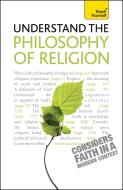 Understand the Philosophy of Religion: Teach Yourself di Mel Thompson edito da Hodder & Stoughton General Division