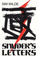 Snyder's Letters di Sim Wilde edito da Iuniverse