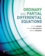 Ordinary and Partial Differential Equations di Victor Henner edito da A K Peters/CRC Press