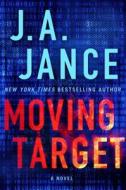 Moving Target di J. A. Jance edito da Touchstone Books