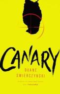 Canary di Duane Swierczynski edito da Hachette Audio