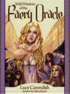 Wild Wisdom of the Faery Oracle di Lucy Cavendish edito da U.S. Games Systems
