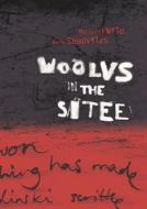 Woolvs in the Sitee di Margaret Wild edito da Front Street
