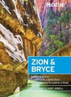 Moon Zion & Bryce (Seventh Edition) di W. C. McRae, Judy Jewell edito da Avalon Travel Publishing