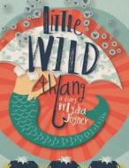 Little Wild Thang: A Diary di Lydia Joyner edito da Bookbaby