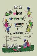 When We Were Very Young (Winnie-the-Pooh) di A. A. Milne edito da Martino Fine Books