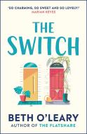 The Switch di Beth O'Leary edito da Quercus Publishing Plc