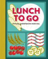Lunch to Go: Everyday Packed Lunches Made Easy di Ryland Peters & Small edito da RYLAND PETERS & SMALL INC