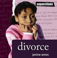 Divorce di Janine Amos edito da Evans Publishing Group