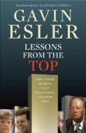 Lessons from the Top di Gavin Esler edito da Profile Books Ltd