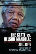 The The Trial That Changed South Africa di Joel Joffe edito da Oneworld Publications