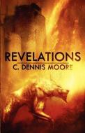 Revelations di C. Dennis Moore edito da Necro Publications