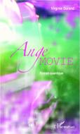 Ange movie di Virginie Durand edito da Editions L'Harmattan