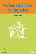 Verbos españoles conjugados di Paloma Rubio edito da Hueber Verlag GmbH