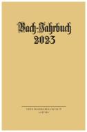 Bach-Jahrbuch 2023 edito da Evangelische Verlagsansta