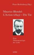 Maurice Blondel: L'Action (1893) - Die Tat edito da Echter Verlag GmbH