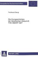 Die Kurzgeschichten der literarischen Zeitschrift THE SMART SET di Ferdinand Stangl edito da Lang, Peter GmbH