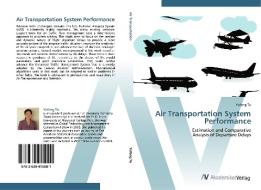 Air Transportation System Performance di Yufeng Tu edito da AV Akademikerverlag