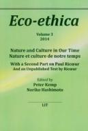 Nature and Culture in Our Time. Nature et culture de notre temps edito da Lit Verlag