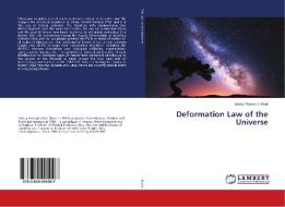 Deformation Law of the Universe di Valery Petrovich Kisel edito da LAP Lambert Academic Publishing