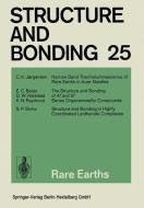 Rare Earths di E. C. Baker, G. W. Halstead, C. K. Jørgensen, K. N. Raymond, S. P. Sinha edito da Springer Berlin Heidelberg