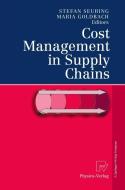 Cost Management in Supply Chains di S. Seuring, M. Goldbach edito da Physica-Verlag HD